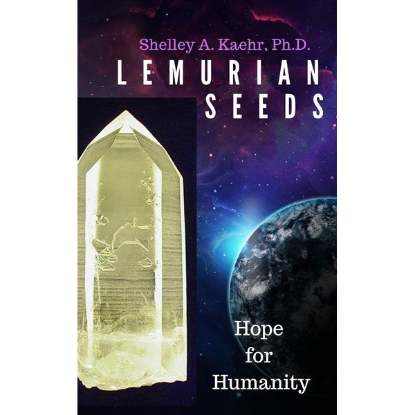 Lemurian Seeds Hope for Humanity