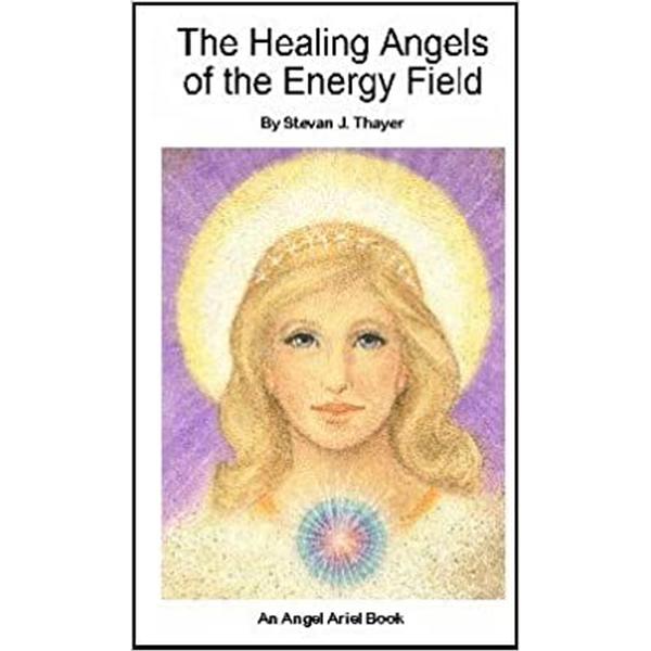 Healing Angels of the Energy Field