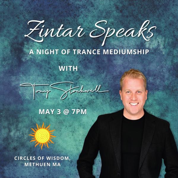 Zintar Speaks: A Night of Trance Mediumship & Healing with Tony Stockwell