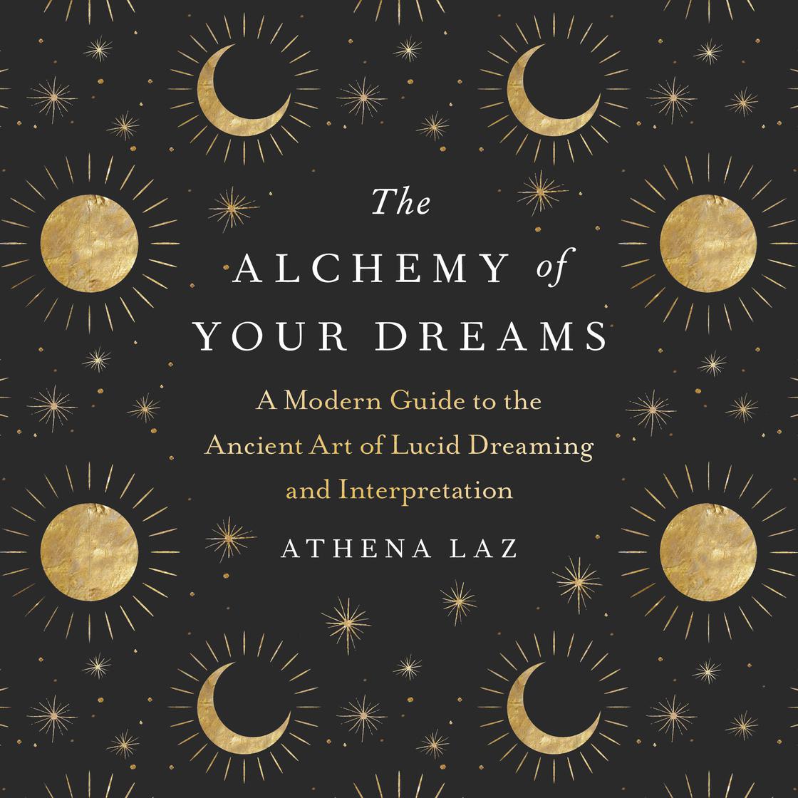 Alchemy of Your Dreams