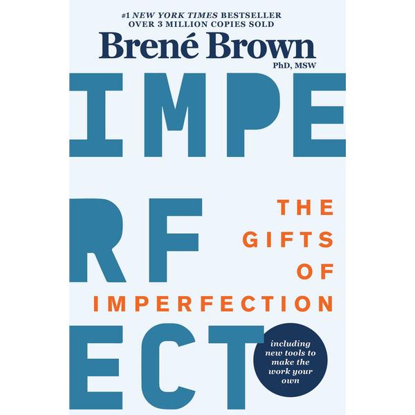 Gifts of Imperfection