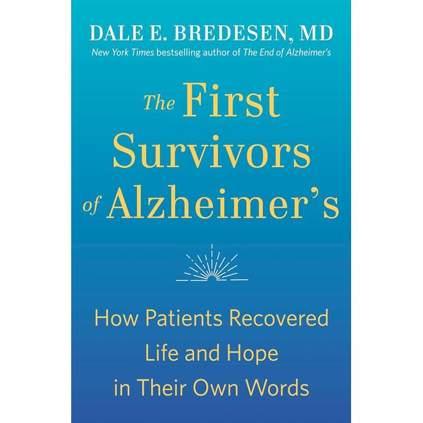 First Survivors of Alzheimer's