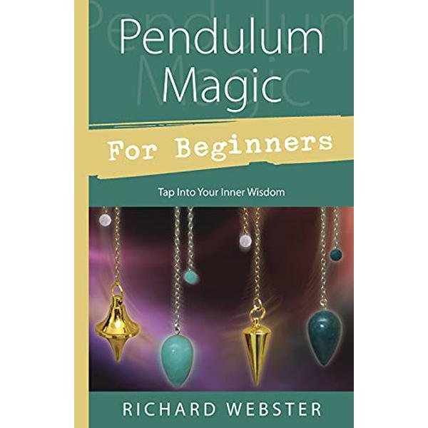 Pendulum Magic for Beginners