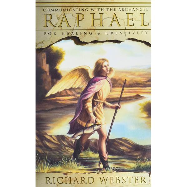 Communicating With the Archangel Raphael