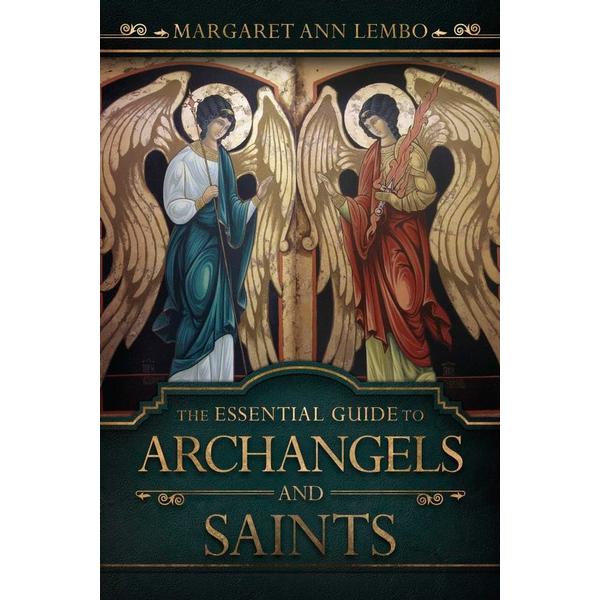 Essential Guide to Archangels and Saints