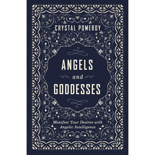 Angels and Goddesses