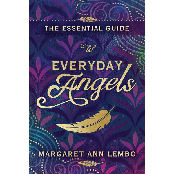 Essential Guide to Everyday Angels