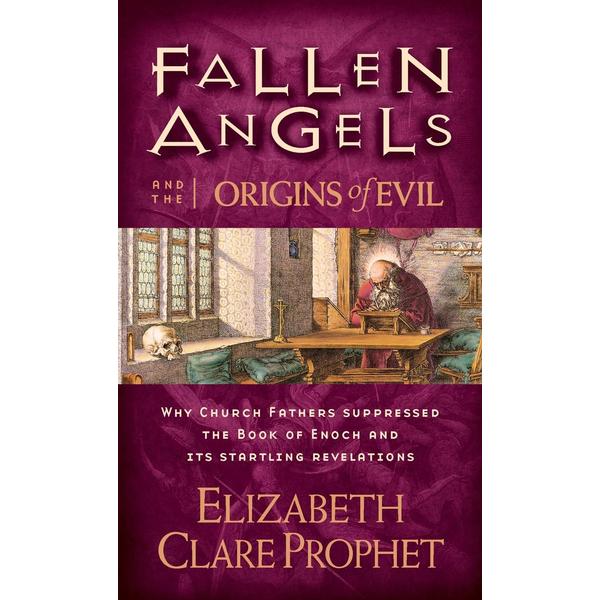 Fallen Angels and the Origins of Evil