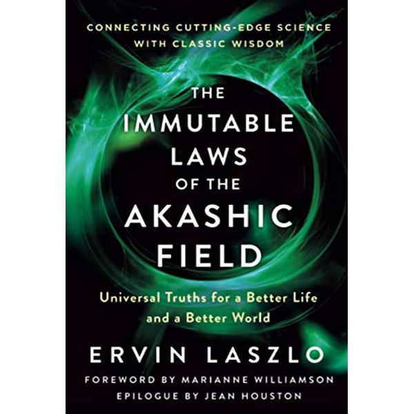 Immutable Laws of the Akashic Field