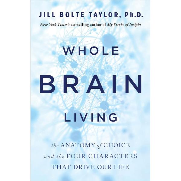 Whole Brain Living Hardcover