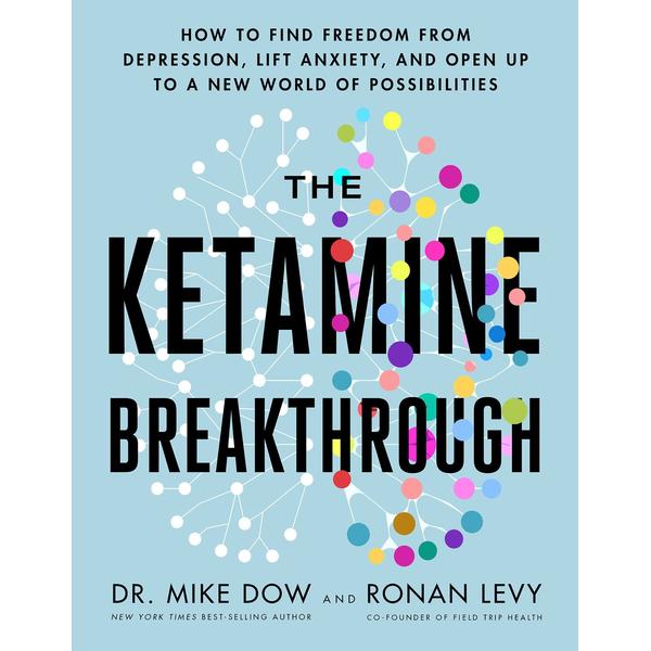 Ketamine Breakthrough