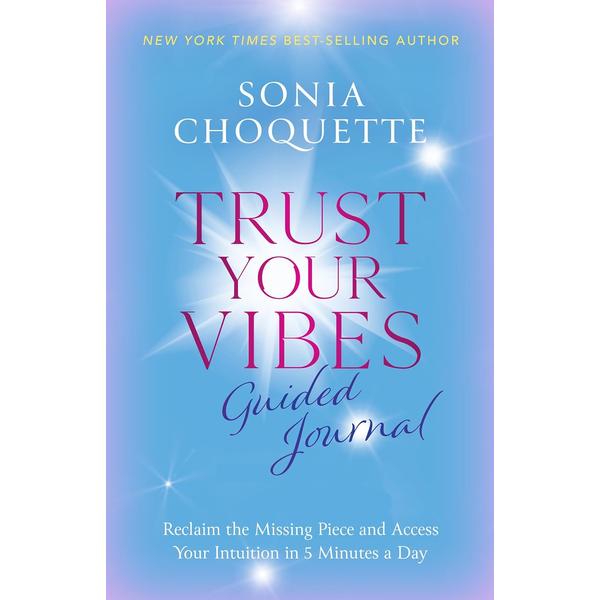 Trust Your Vibes Guided Journal