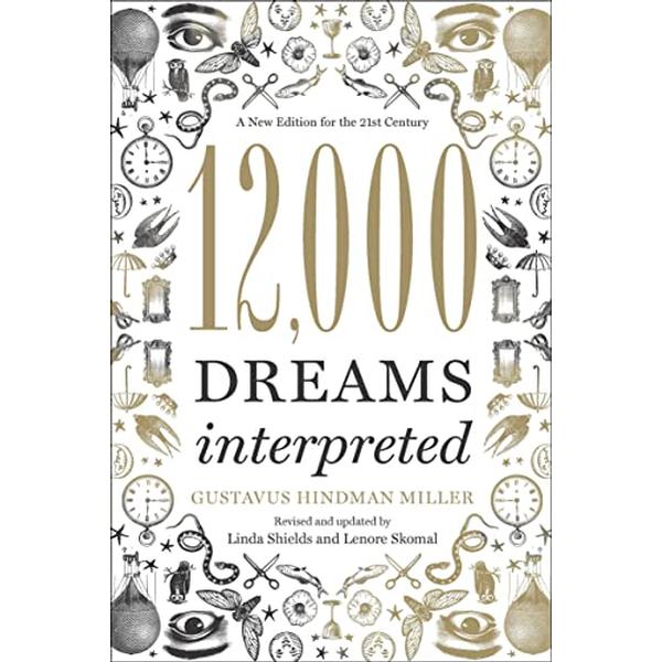 12,000 Dreams Interpreted