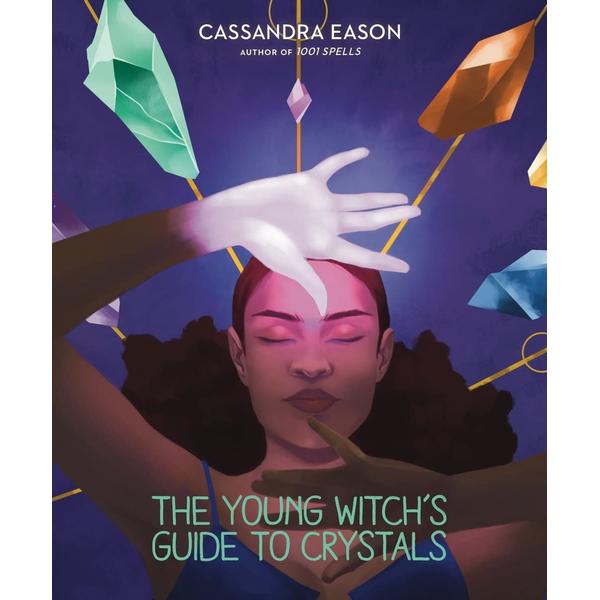 Young Witch's Guide to Crystals