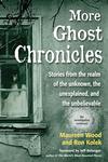 More Ghost Chronicles