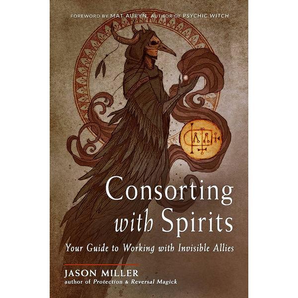 Consorting with Spirits