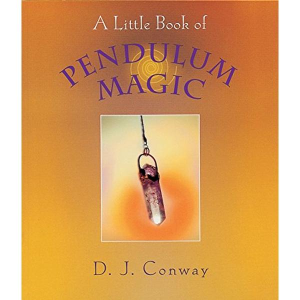 Little Book of Pendulum Magic