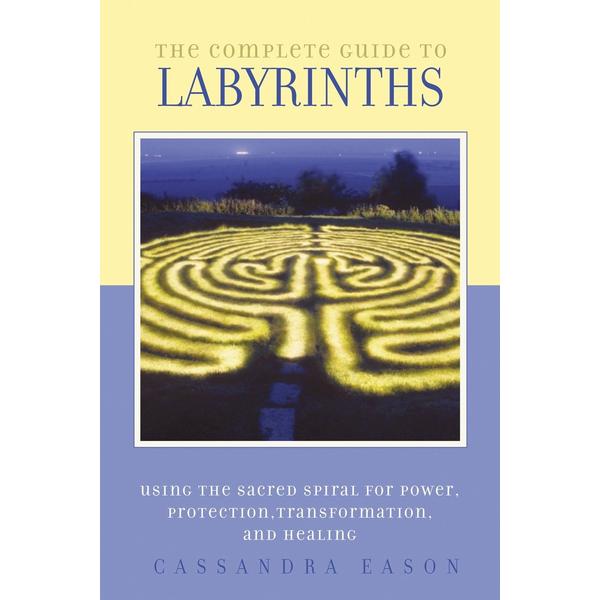 Complete Guide to Labyrinths