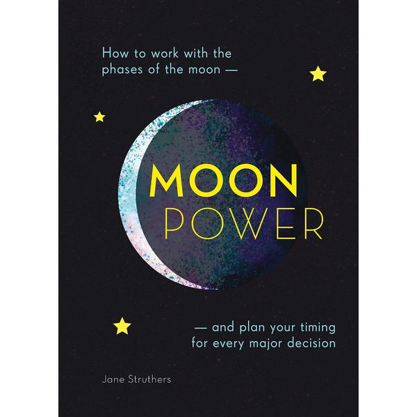 Moon Power- How to work with phases of the moon