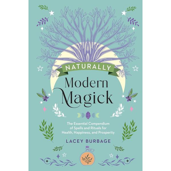 Naturally Modern Magick