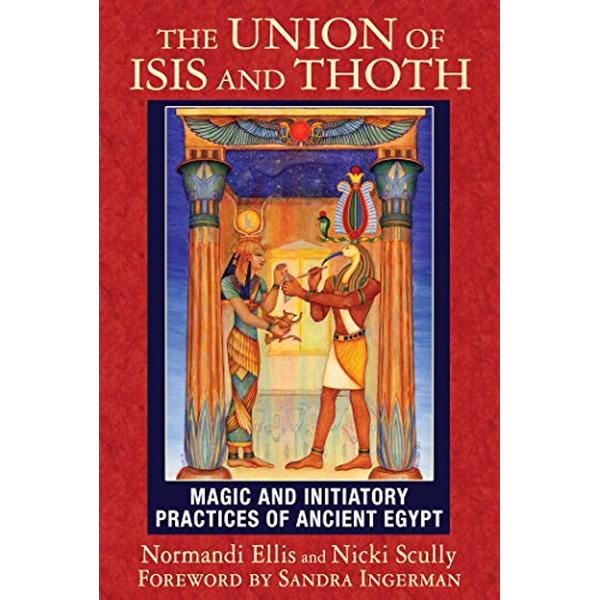 Union Of Isis And Thoth