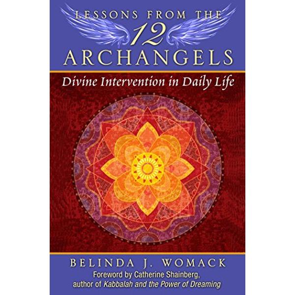 Lessons from the 12 Archangels