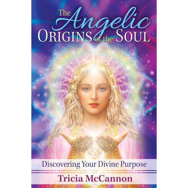 Angelic Origins of the Soul