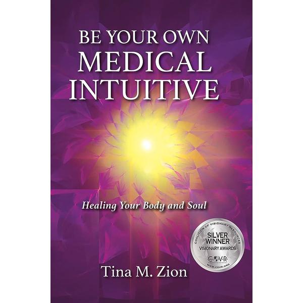 Be Your Own Medical Intuitive