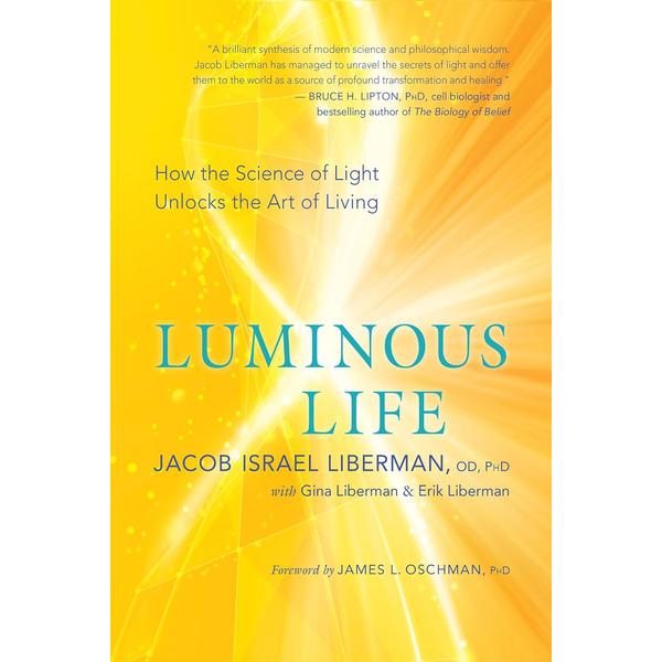 Luminous Life