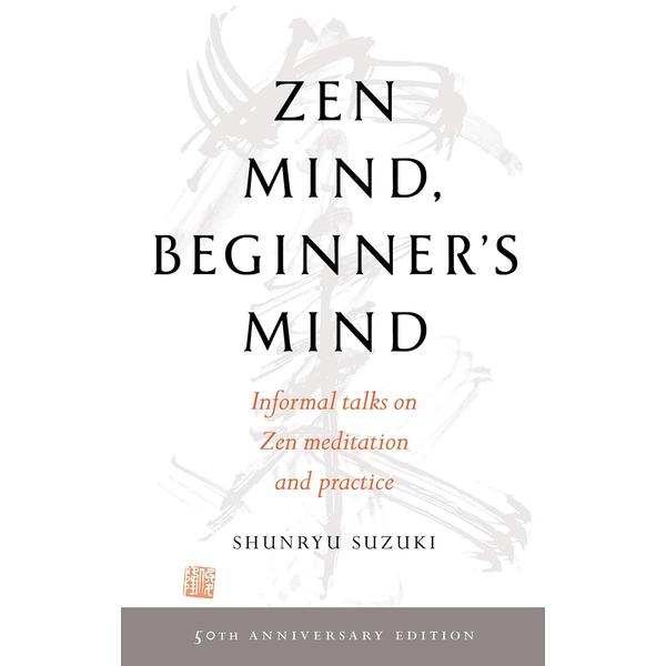 Zen Mind, Beginners Mind