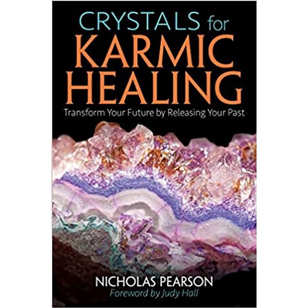 Crystals for Karmic Healing