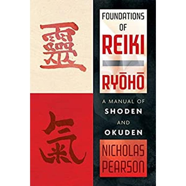 Foundations of Reiki Ryoho