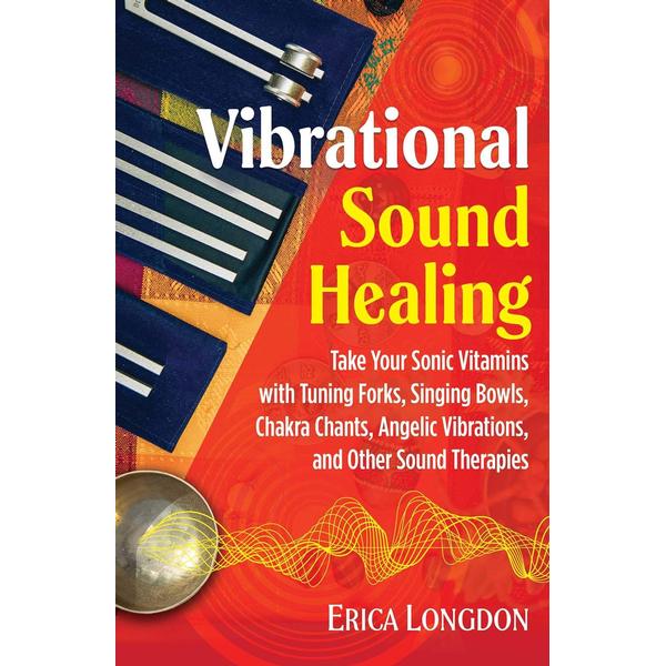 Vibrational Sound Healing