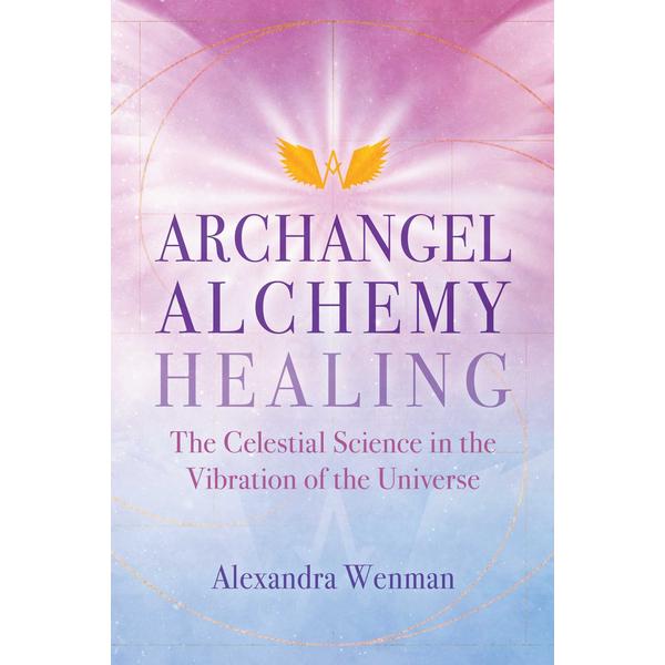 Archangel Alchemy Healing