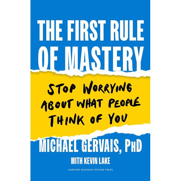 First Rule of Mastery