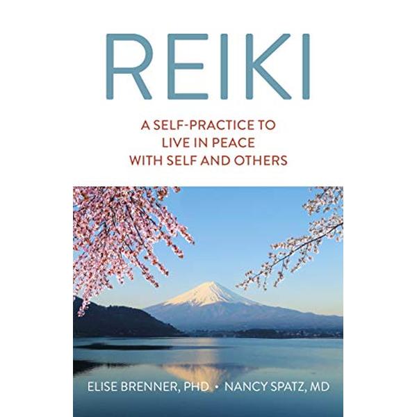 Reiki: A Self Practice to Live in Peace