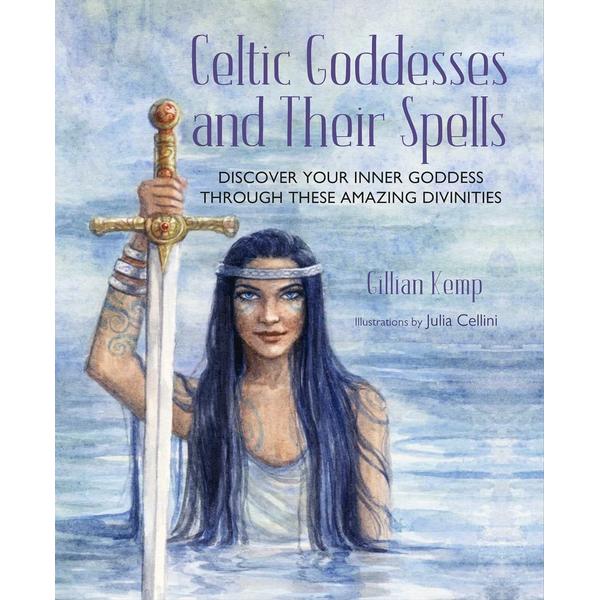 Celtic Goddesses and Their Spells