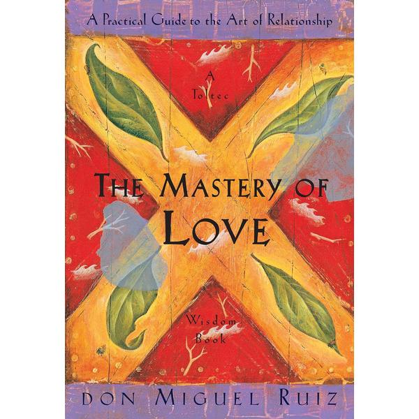 Mastery of Love