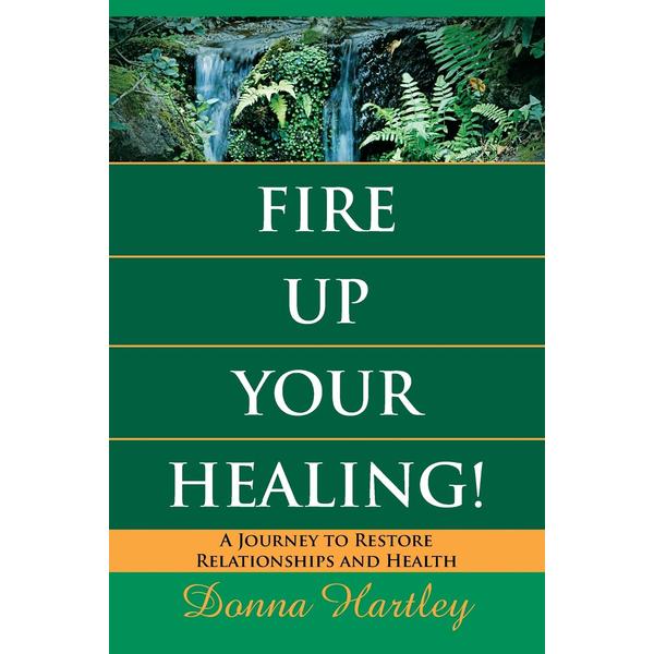 Fire Up Your Healing!