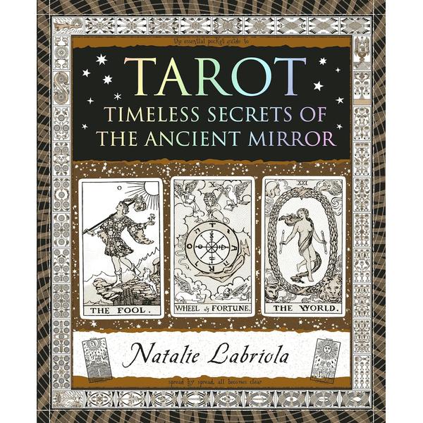 Tarot: Timeless Secrets of the Ancient Mirror