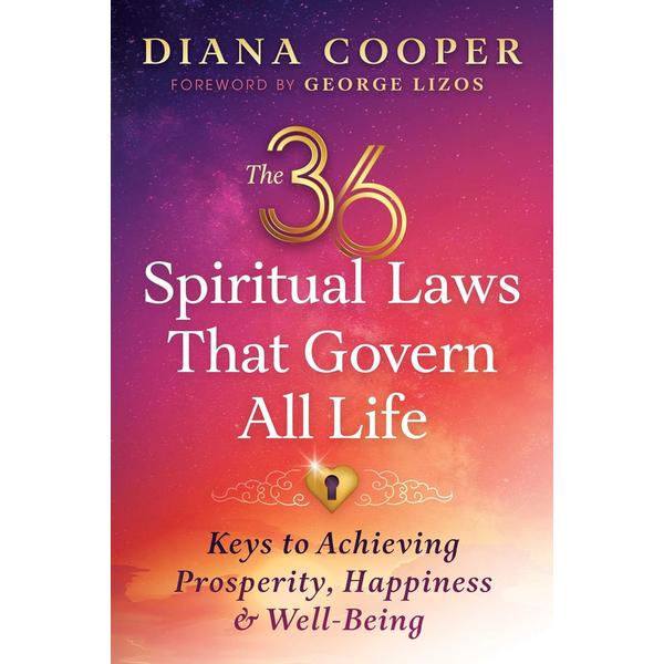 36 Spiritual Laws that Govern All Life