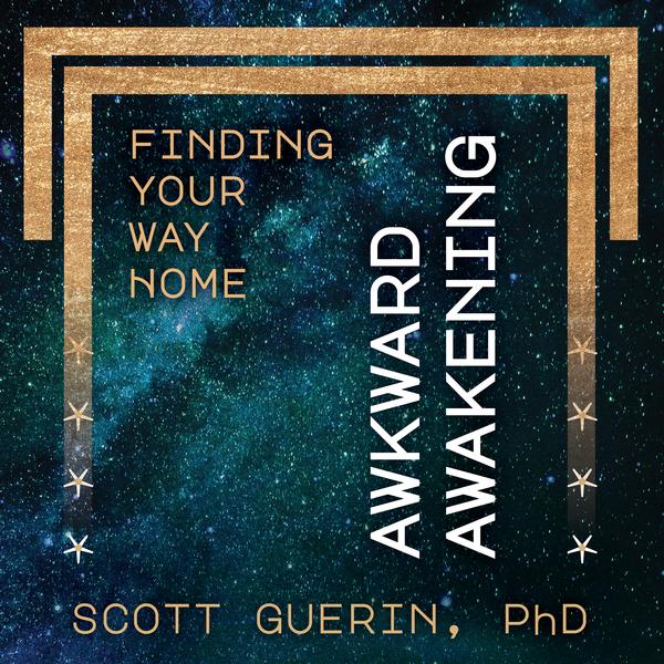 Awkward Awakening: Finding Your Way Home