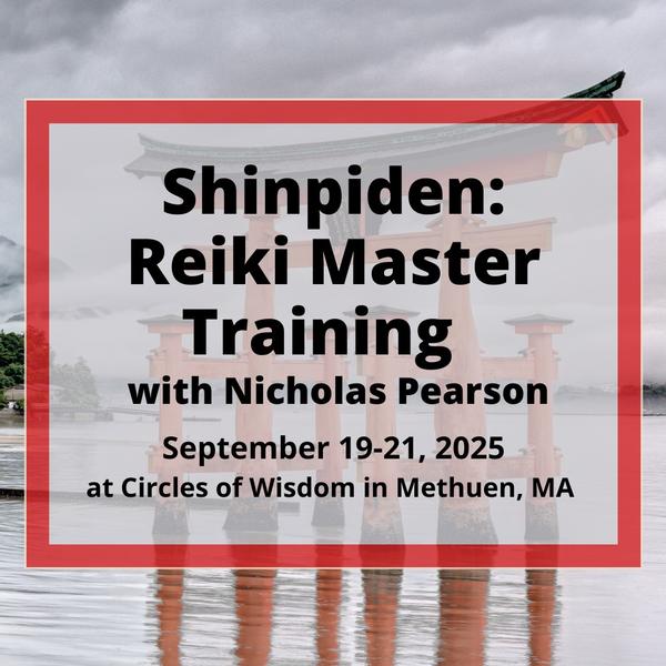 Usui Reiki Ryoho Shinpiden: 3rd Degree & Master/Teacher Training