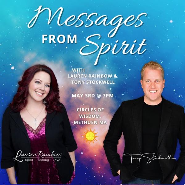 Messages from Spirit with Lauren Rainbow & Tony Stockwell