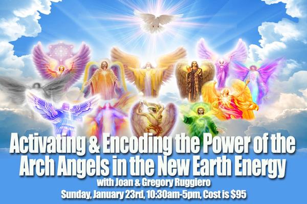 Activating & Encoding the Power of the Archangels in the New Earth Energy