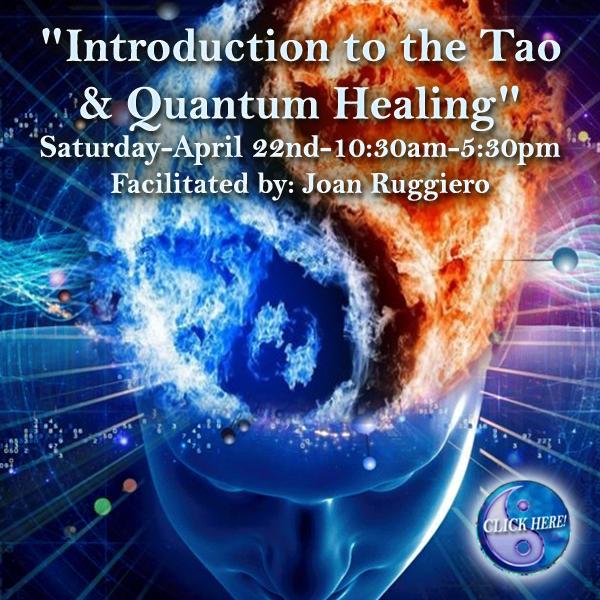 Introduction to 'The Tao' & Quantum Healing