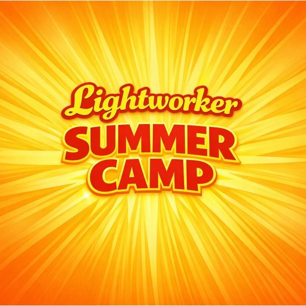 FREE 16th Annual Lightworker Summer Camp