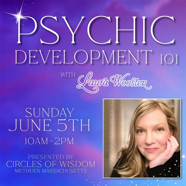 Psychic Development 101 We Are All Psychic Wooster Laura